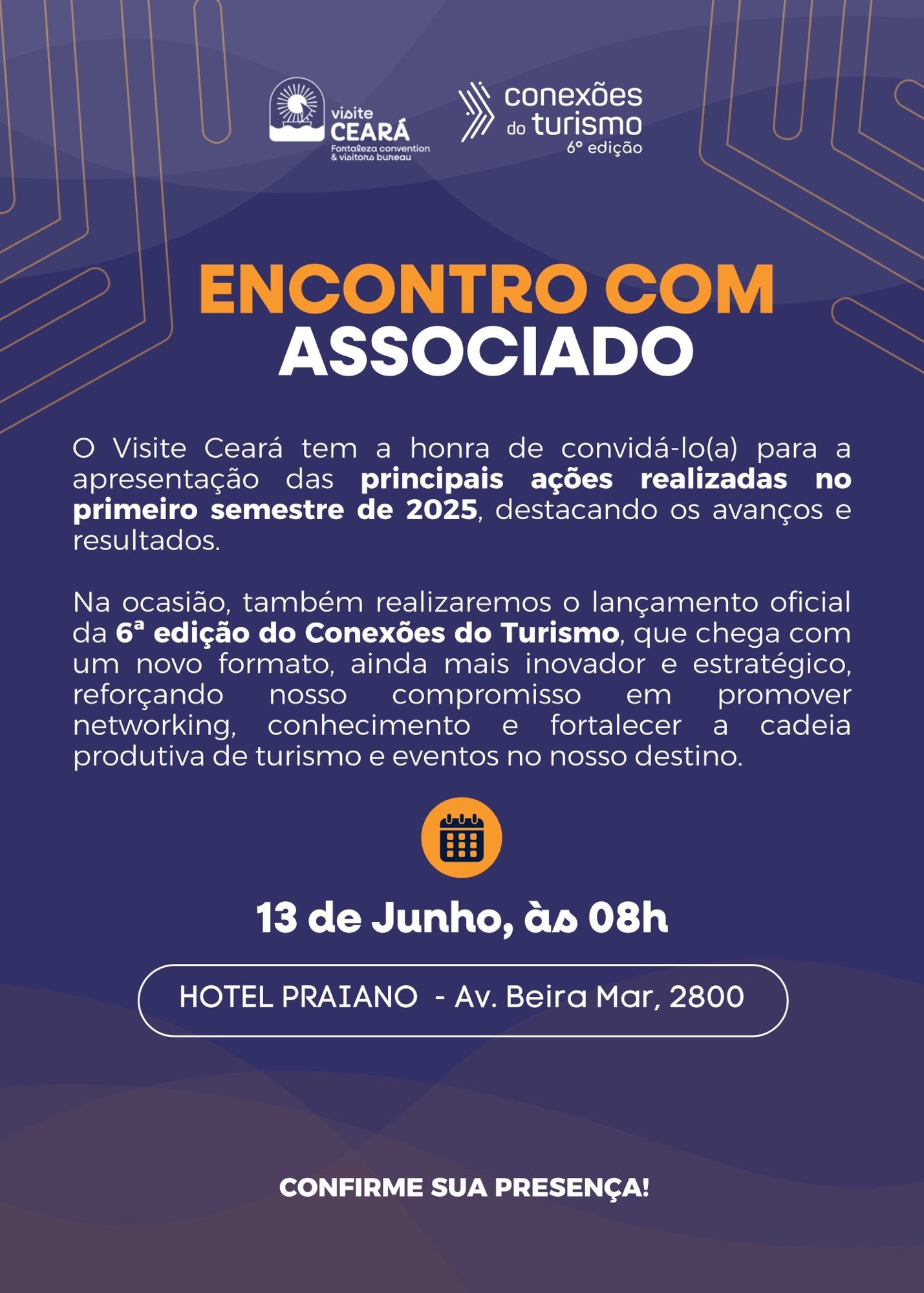 Visite Ceará realiza Encontro com Associados e lança nova edição do Conexões do Turismo