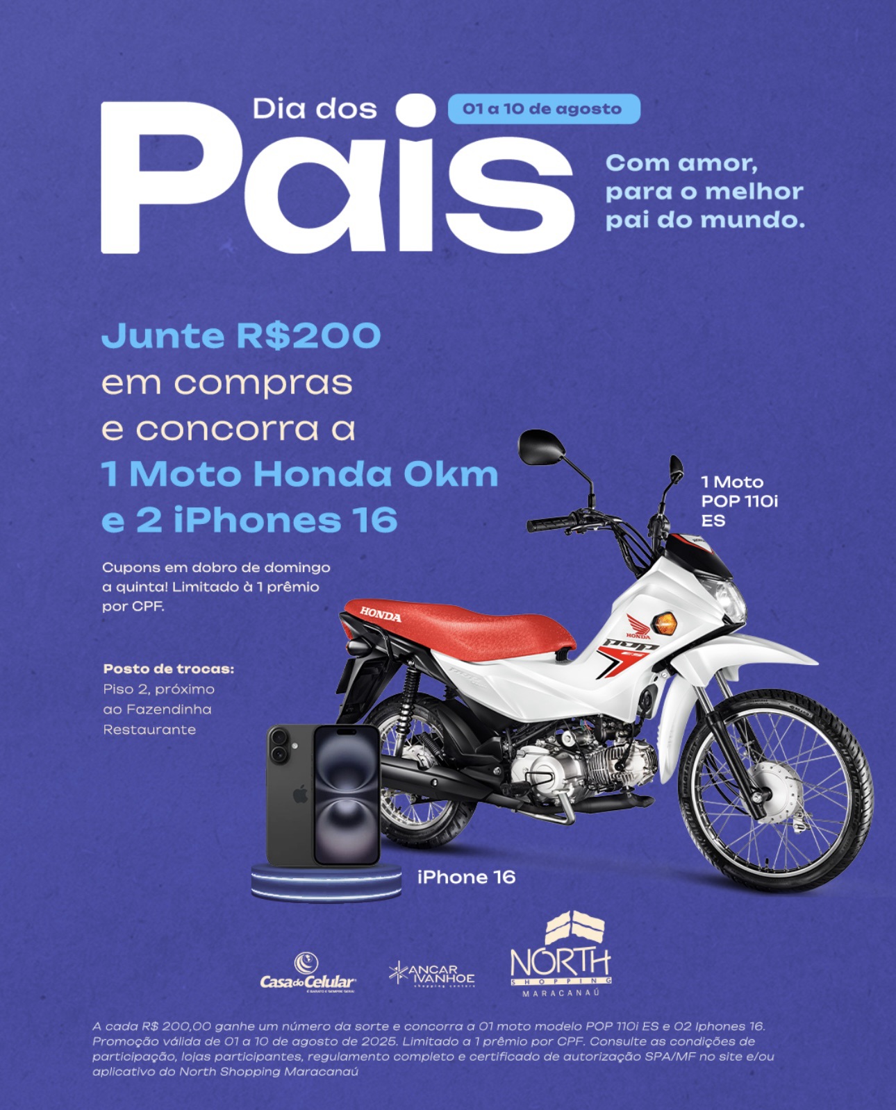 North Shopping Maracanaú lança campanha de Dia dos Pais com sorteio de moto 0km e iPhones