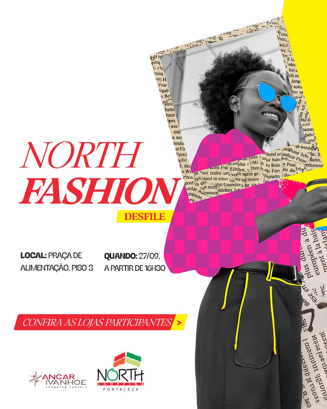 North Shopping Fortaleza realiza a 1ª edição do North Fashion com desfiles de moda no dia 27 de setembro