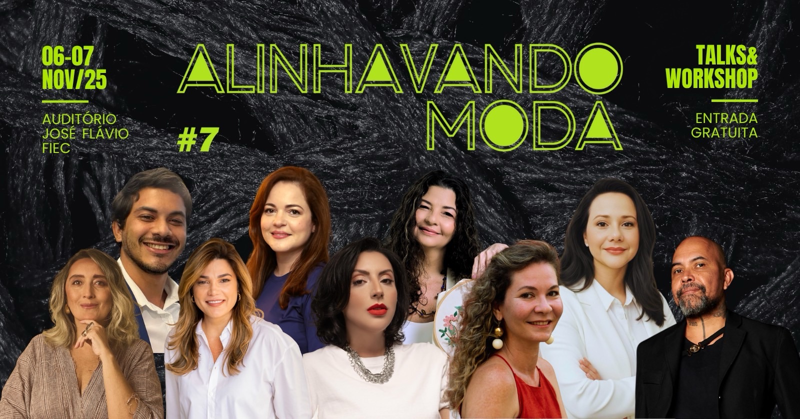 ALINHAVANDO MODA #7 REÚNE GRANDES NOMES E DEBATES SOBRE INOVAÇÃO, TENDÊNCIAS E SUSTENTABILIDADE
