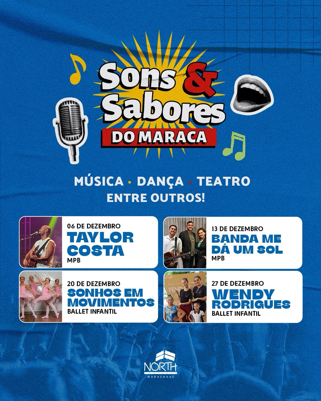Programação do final de semana no North Shopping Maracanaú