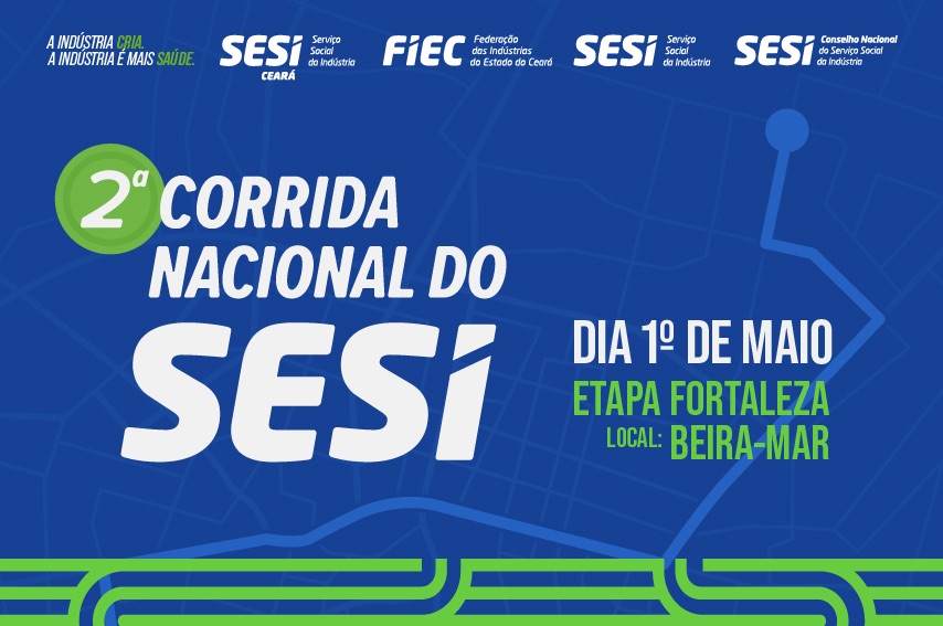 Inscrições para a 2ª Corrida Nacional do SESI em Fortaleza estão abertas