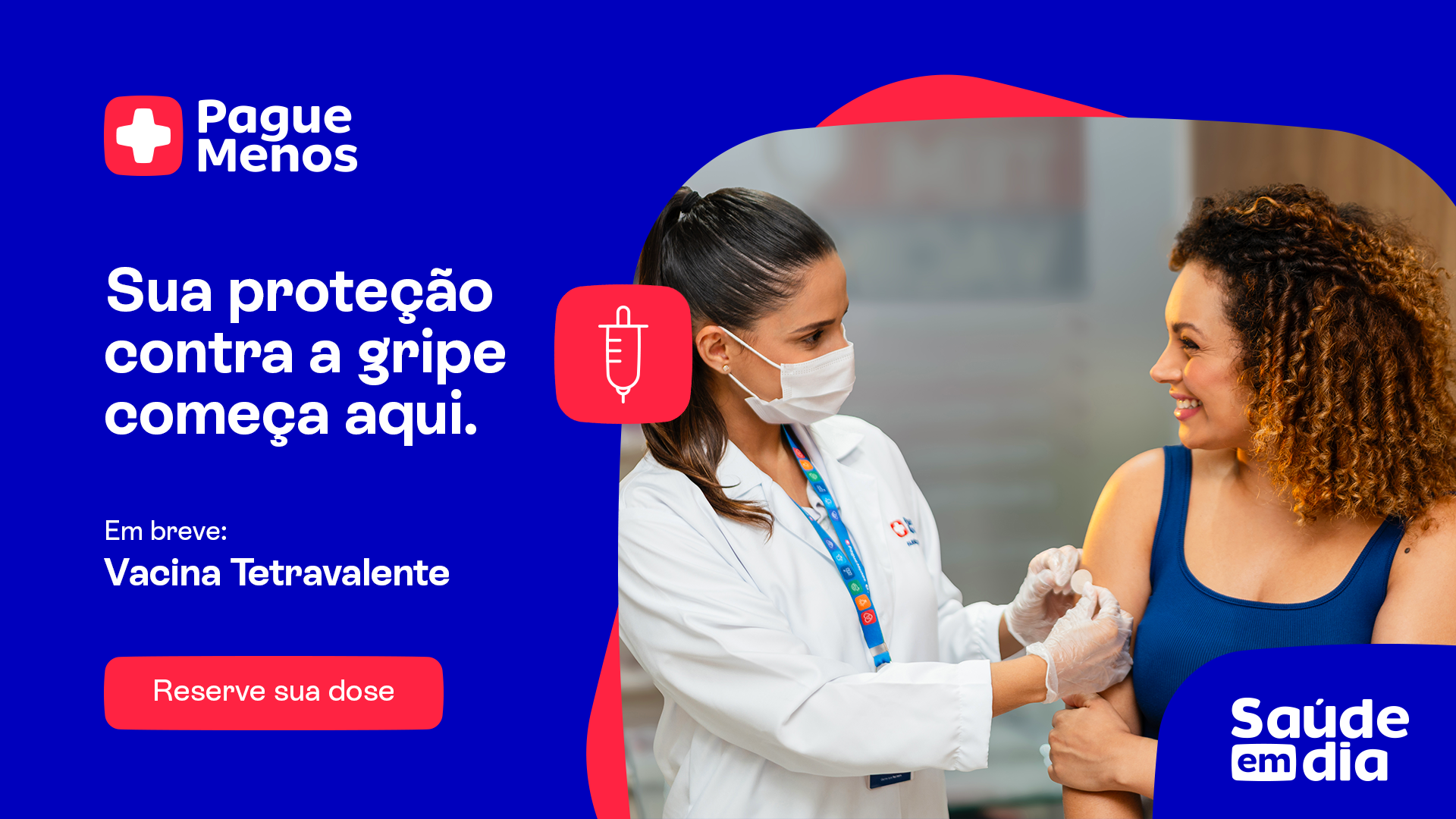 Pague Menos inicia campanha de vacinação contra a gripe